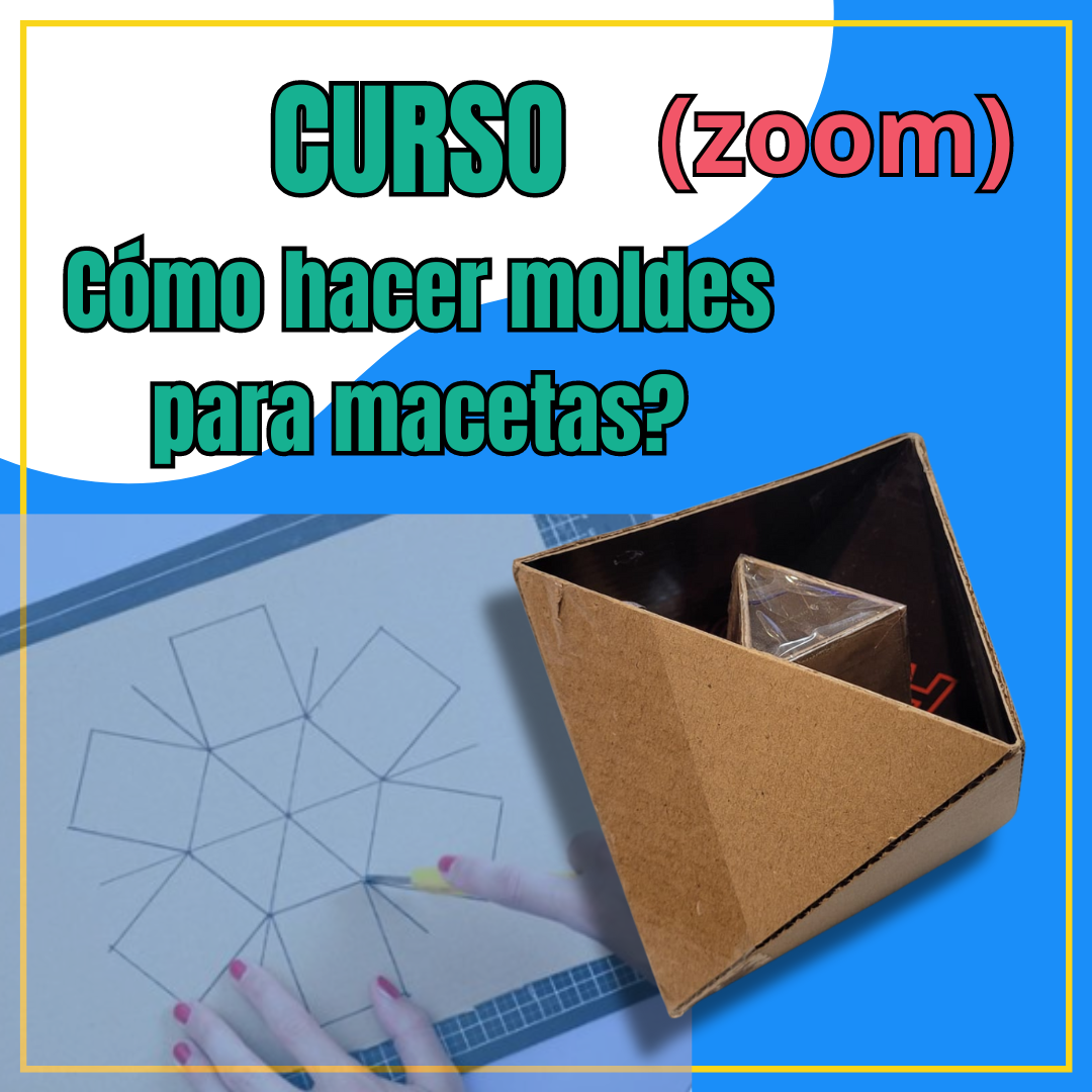 Clase Moldes para Macetas - Zoom 17/8/2024