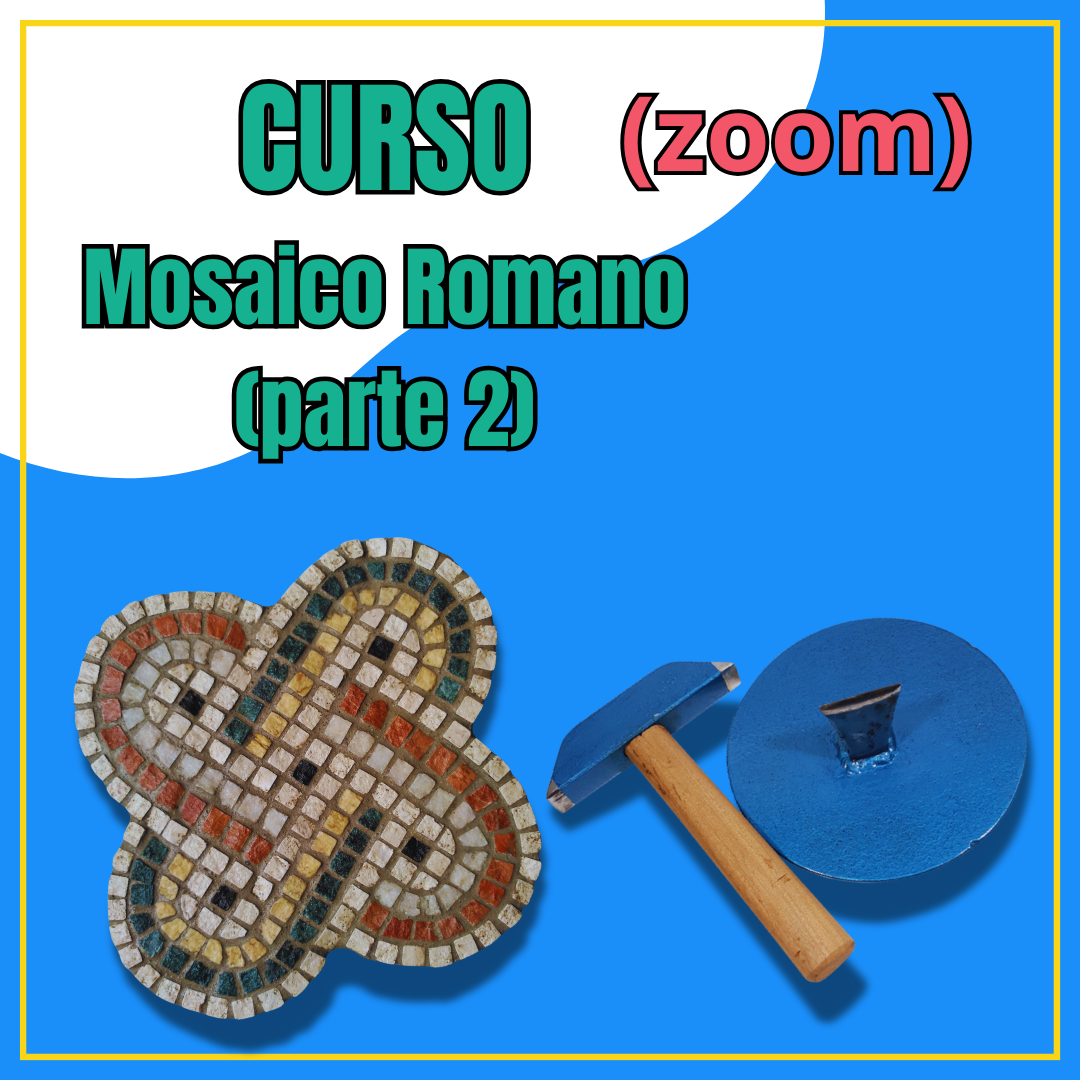 Mosaico Romano (parte 2: práctica)- Zoom 28/9/2024